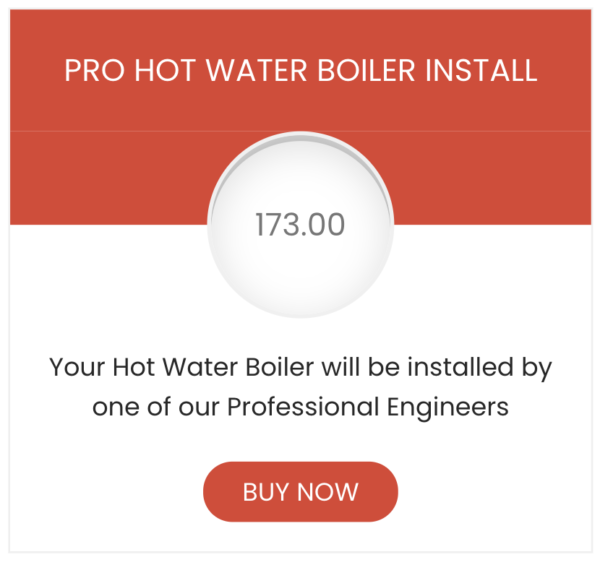 Pro Hot Water Boiler installation pricing table